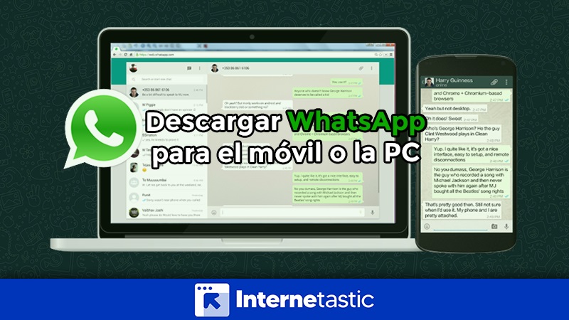 Cómo descargar WhatsApp para el móvil o la PC