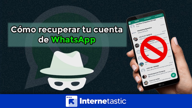 Cómo recuperar tu cuenta de WhatsApp si fue bloqueada o robada