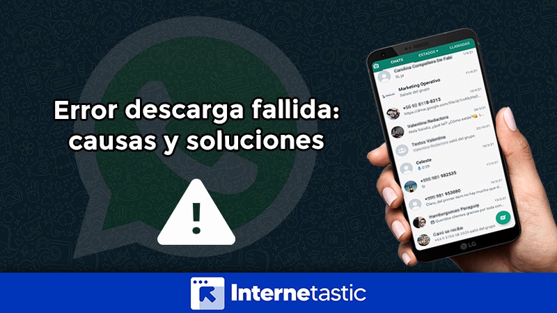 Error descarga fallida en WhatsApp causas y soluciones