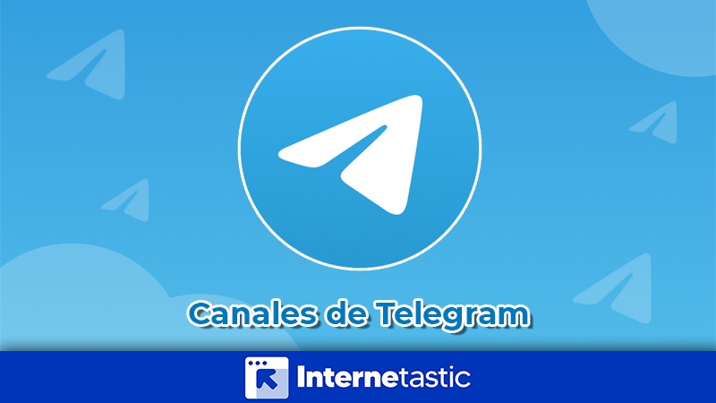 Canales de Telegram que son, como funcionan y cueles son los mejores