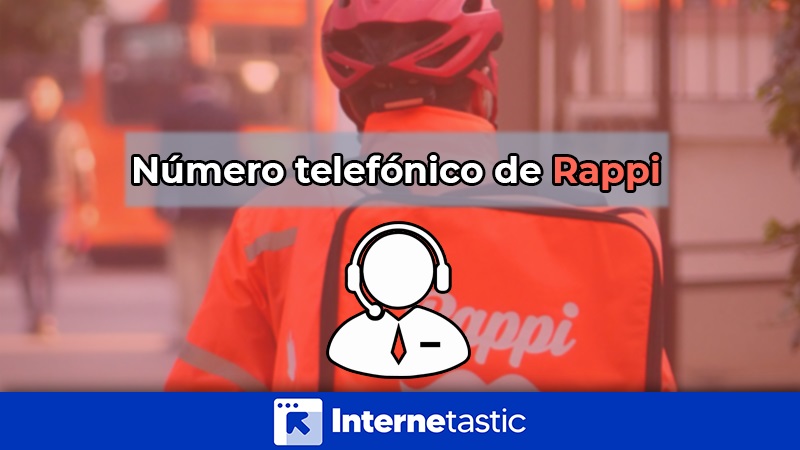 Numero telefonico de Rappi contacta con atencion al cliente