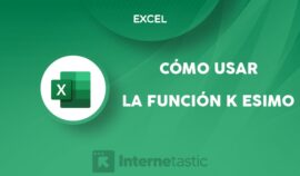 Función K ESIMO en Excel usos, fórmula o sintaxis y ejemplos